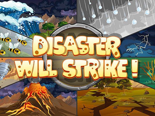 download Disaster will strike! apk